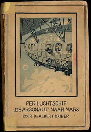 [Gutenberg 44510] • Per luchtschip "De Argonaut" naar Mars